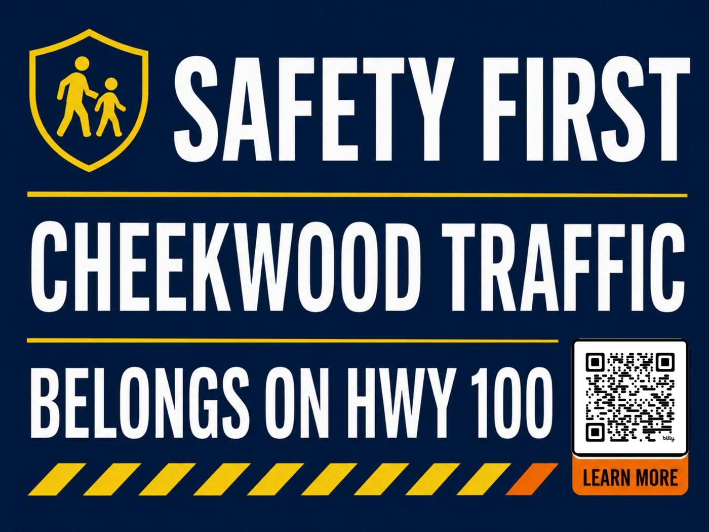 Safety First yard sign: Cheekwood traffic belongs on Highway 100